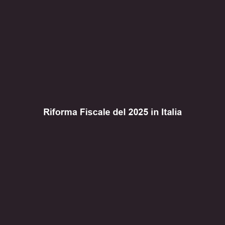 Riforma Fiscale del 2025 in Italia