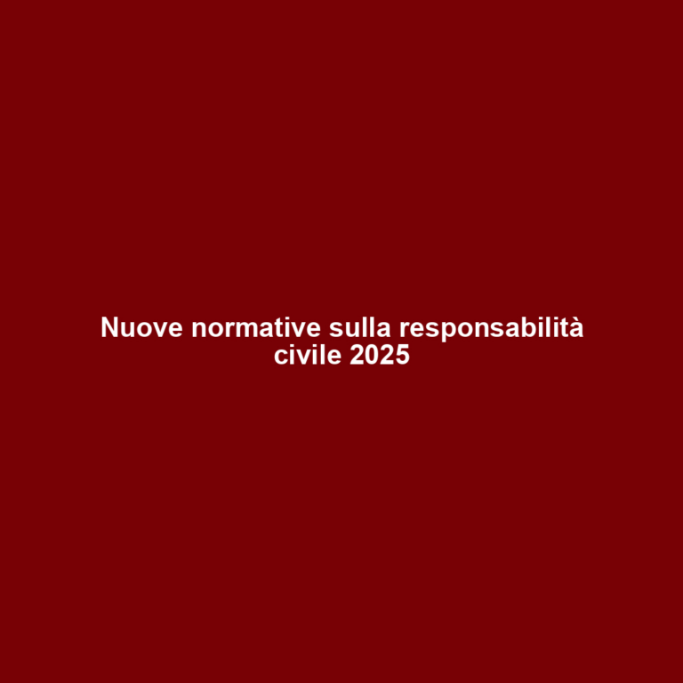 Nuove normative sulla responsabilità civile 2025