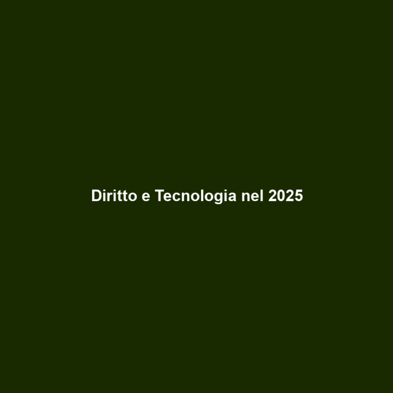 Diritto e Tecnologia nel 2025